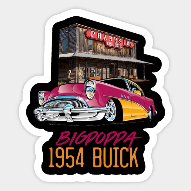 1954 Big Poppa Buick Sticker by PharrSideCustoms